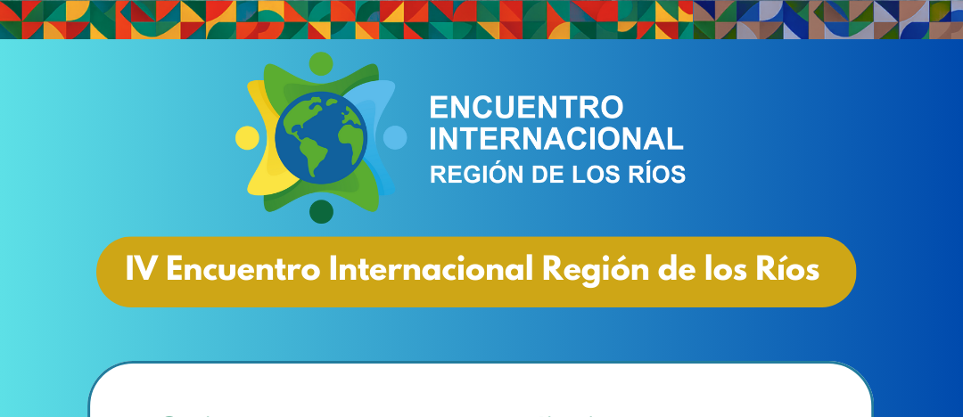 ¡Sé parte del Patio Exterior del IV Encuentro Internacional de Los Ríos!