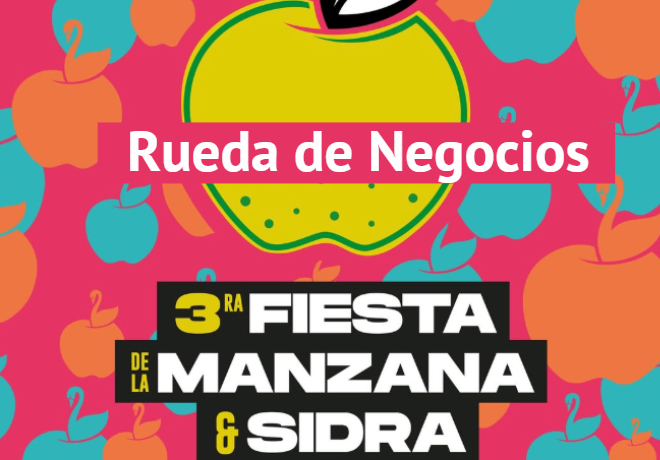 Fiesta de la Manzana y la Sidra: Rueda de negocios busca potenciar la comercialización de productos con identidad regional